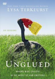 Unglued Video Study: Making Wise Choices in the Midst of Raw Emotions